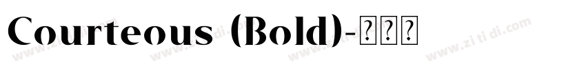 Courteous (Bold)字体转换